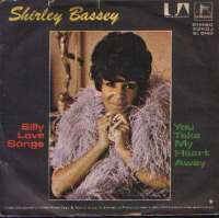 Silly Love Songs / You Take My Heart Away Shirley Bassey D uvez