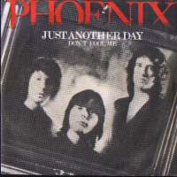 Just Another Day / Don't Fool Me Phoenix D uvez