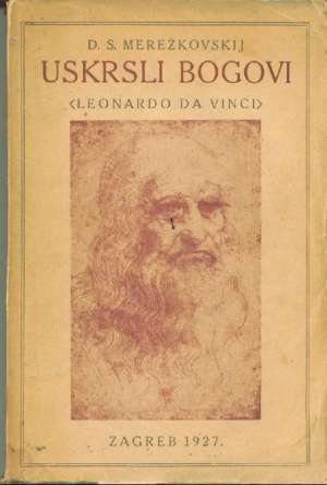 D.s. merežkovskij Uskrsli Bogovi Leonardo Da Vinci meki uvez