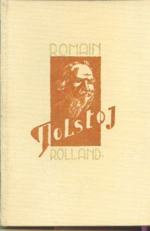 Tolstoj Romain Rolland tvrdi uvez