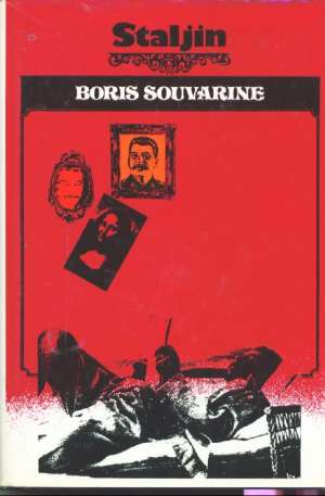 Staljin Boris Souvarine tvrdi uvez