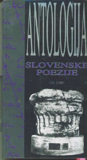 Zlobec Ciril -Antologija Slovenske Poezije meki uvez