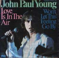 Love Is In The Air / Wont Let This Feeling Go By John Paul Young D uvez