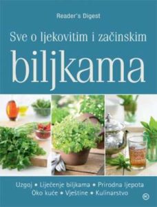Sve o ljekovitim i začinskim biljkama Ivanka Borovec / Urednica tvrdi uvez