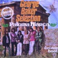 Paloma Blanca / Dream Boat George Baker Selection
