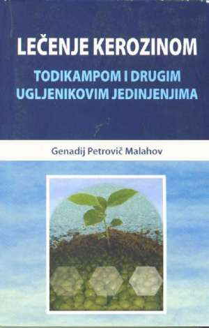 Lečenje kerozinom Genadij Petrovič Malahov meki uvez