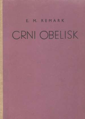 Crni obelisk Remarque Erich Maria tvrdi uvez