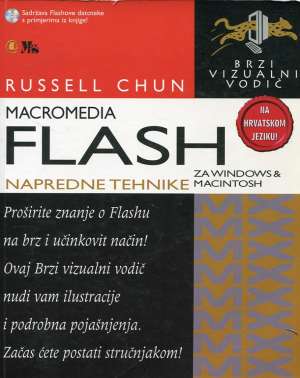 Macromedia Flash - napredne tehnike za Windows i Macintosh Russell Chun meki uvez