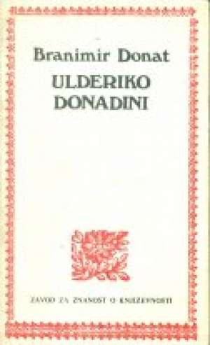 Branimir donat Ulderiko Donadini meki uvez