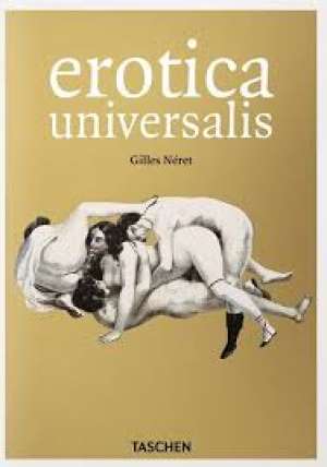 Erotica universalis volume 1 Giller Neret tvrdi uvez