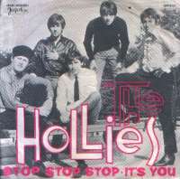 Stop Stop Stop / Its You Hollies