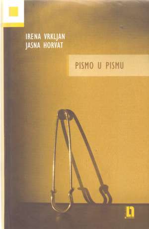 Pismo u pismu Vrkljan Irena, Horvat Jasna tvrdi uvez