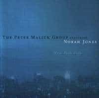 New York City The Peter Malick Group, The Featuring Norah Jones D uvez