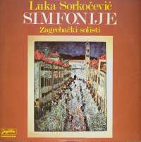 Gramofonska ploča Luka Sorkočević / Zagrebački Solisti Simfonije LSY 63028, stanje ploče je 10/10