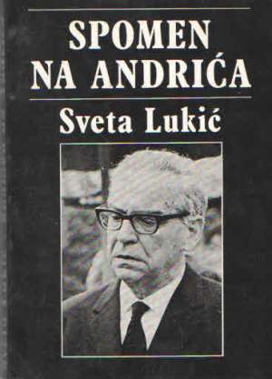 Sveta lukić Spomen Na Andrića meki uvez