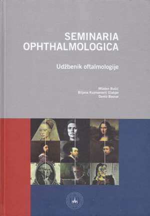 Seminaria ophthalmogica Mladen Bušić, Biljana Kuzmanović Elabjer, Damir Bosnar tvrdi uvez