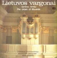 Gramofonska ploča Lietuvos Vargoani The Organ Of Lithuania C10 19019 009, stanje ploče je 10/10