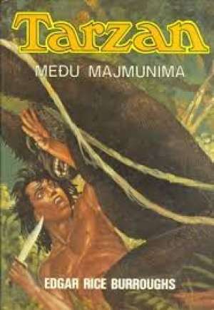 Tarzan među majmunima Burroughs Edgar Rice tvrdi uvez