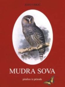 Mudra sova - pitalice iz prirode Jozo Vrkić tvrdi uvez