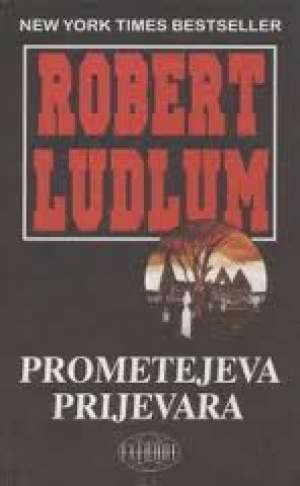 Prometejeva prijevara Ludlum Robert tvrdi uvez