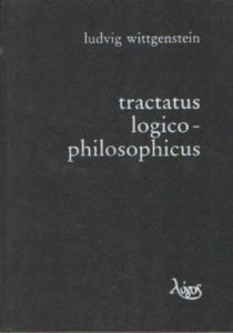 Tractatus logico philosophicus Ludwig Wittgenstein tvrdi uvez