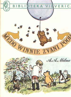 Medo winnie zvani pooh Milne Alan Alexander tvrdi uvez