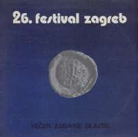 Gramofonska ploča 26. Festival Zagreb - Večer Zabavne Glazbe Novi Fosili / Gabi Novak... LSY 63096, stanje ploče je 9/10