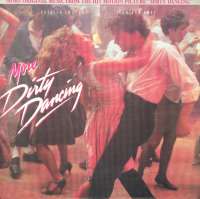 Gramofonska ploča More Dirty Dancing - More Original Music From The Motion Picture Dirty Dancing  LSRCA 73273, stanje ploče je 10/10