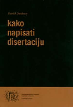 Kako napisati disertaciju Patrick Dunleavy meki uvez