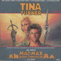 Gramofonska ploča Tina Turner We Don't Need Another Hero (Thunderdome) - Extended Mix MXSCAP 18010, stanje ploče je 10/10