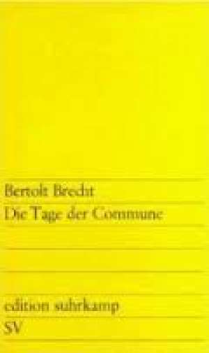 Die tage der commune Brecht Bartolt meki uvez