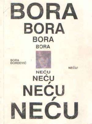 Neću Bora đorđević meki uvez