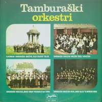 Gramofonska ploča Tamburaški Orkestri Tamburaški Orkestri - Osijek - Posedarje - Varaždin - Slav. Brod LSY 61229, stanje ploče je 10/10