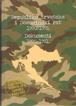 Republika Hrvatska i Domovinski rat 1990.-1995 G.A. tvrdi uvez