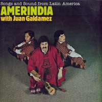 Gramofonska ploča Amerindia With Juan Gonzales Songs And Sound From Latin America 2120844, stanje ploče je 9/10