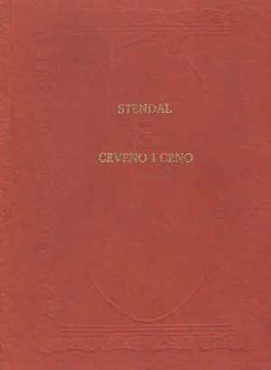 Crveno i crno Stendhal Beyle Henri tvrdi uvez