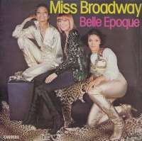 Gramofonska ploča Belle Epoque Miss Broadway LSCAR 70872, stanje ploče je 8/10