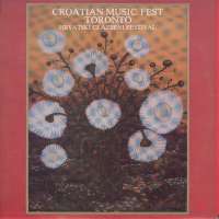 Gramofonska ploča Croatian Music Fest Croatian Music Fest Toronto - Hrvatski Glazbeni Festival LP-6 2 02486 5, stanje ploče je 10/10
