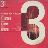 Gramofonska ploča Duke Ellington / Woody Herman / Bunny Berigan Three Of A Kind (3 Top Stars Of Jazz Dance Bands) DLP 907, stanje ploče je 9/10