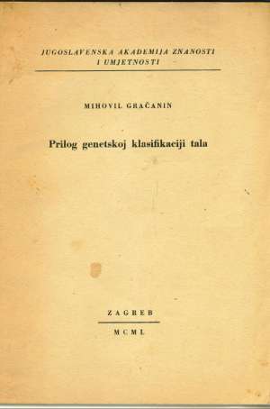 Prilog genetskoj klasifikaciji tala Mihovil Gračanin meki uvez