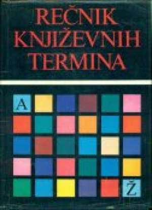 Rečnik književnih termina Zdenko škreb Urednik tvrdi uvez