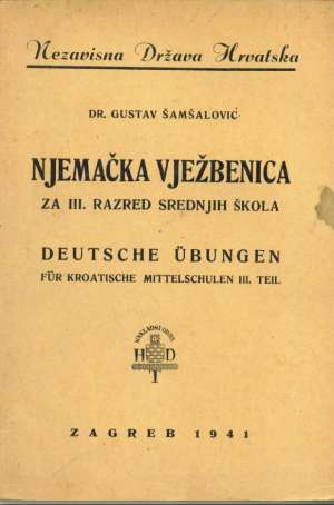 Njemačka vježbanica za III.razred srednjih škola Gustav šamšalović meki uvez