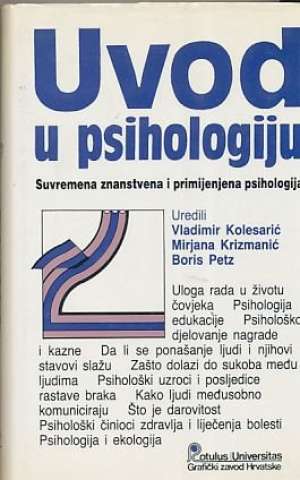 Uvod u psihologiju Vladimir Kolesarić, Mirjana Krizmarić, Boris Petz tvrdi uvez