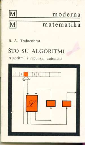 što su algoritmi B.a. Trahtenbrot meki uvez