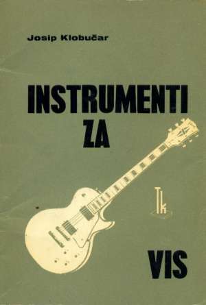 Instrumenti za VIS Josip Klobučar meki uvez