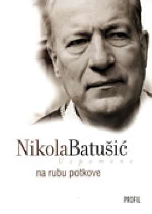 Uspomene na rubu potkove Batušić Nikola meki uvez