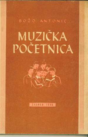 Muzička početnica Božo Antonić meki uvez