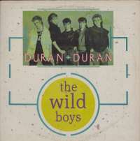 Gramofonska ploča Duran Duran The Wild Boys MXSEMI 18002, stanje ploče je 8/10