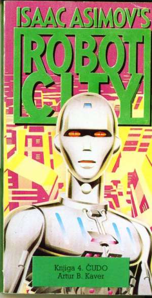 Robot city čudo Asimov Isak meki uvez