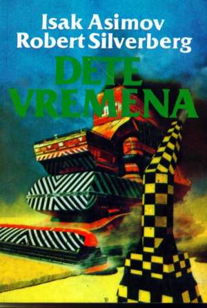 Dete vremena Asimov Isak Robert Silverberg meki uvez